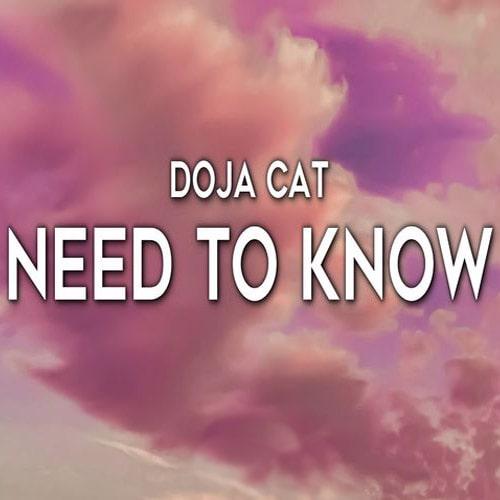 ترجمه آهنگ Need To Know از Doja Cat