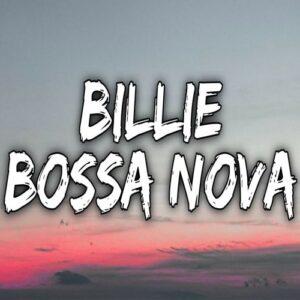 billie bossa nova billie bossa nova