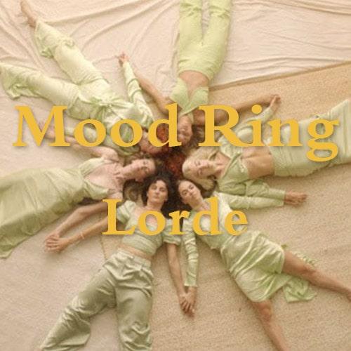 ترجمه آهنگ Mood Ring از Lorde