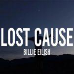ترجمه آهنگ Lost Cause از Billie Eilish