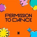ترجمه آهنگ Permission to Dance از BTS