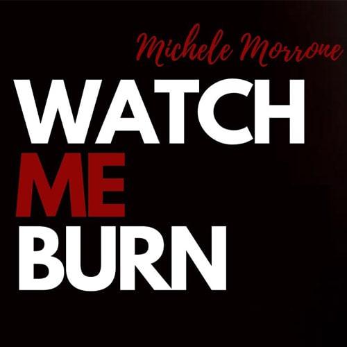 ترجمه آهنگ Watch Me Burn از Michele Morrone