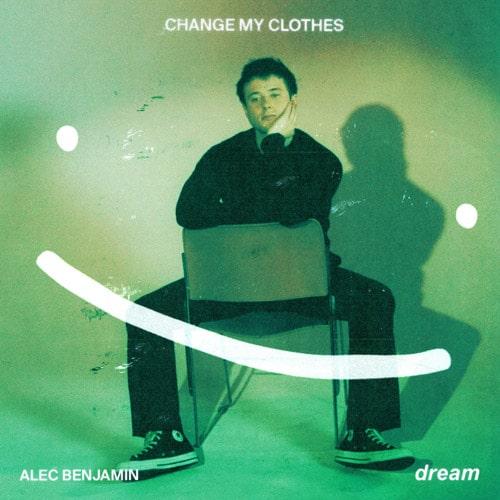 ترجمه آهنگ Change My Clothes از Alec Benjamin