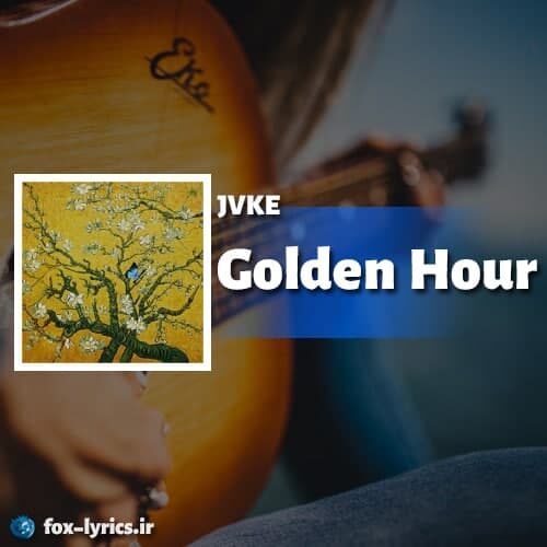 دانلود آهنگ Golden Hour از JVKE