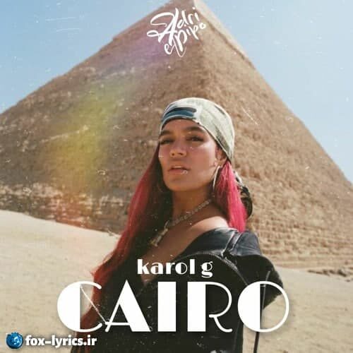 دانلود آهنگ Cairo از KAROL G