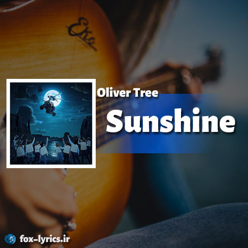 دانلود آهنگ Sunshine از Oliver Tree