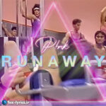 دانلود آهنگ Runaway از P!NK