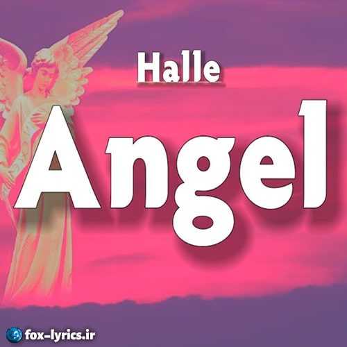 دانلود آهنگ Angel از Halle
