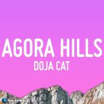 دانلود آهنگ Agora Hills از Doja Cat