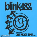 دانلود آهنگ ONE MORE TIME از ​​blink-182