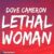 دانلود آهنگ Lethal Woman از Dove Cameron + متن و ترجمه