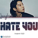 دانلود آهنگ Hate You از JungKook