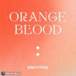 دانلود آلبوم ORANGE BLOOD از ENHYPEN