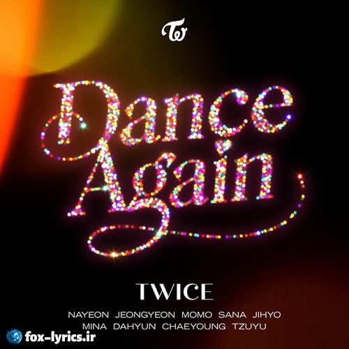 دانلود آهنگ Dance Again از TWICE