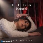 دانلود آهنگ Heba (Akustik) از Ece Mumay