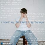 دانلود آهنگ I Sent My Therapist To Therapy از Alec Benjamin