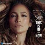 دانلود آلبوم This Is Me…Now از Jennifer Lopez