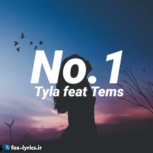 دانلود آهنگ No.1 از Tyla و Tems