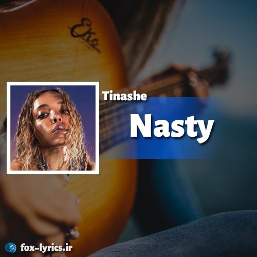 دانلود آهنگ Nasty از Tinashe