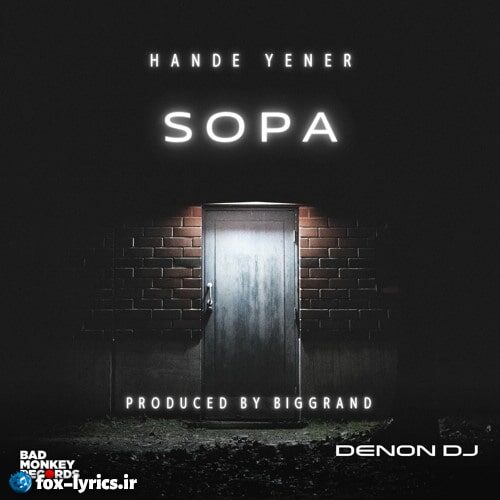 دانلود آهنگ Sopa (Club Remix) از Hande Yener + متن و ترجمه