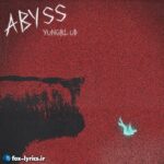 دانلود آهنگ Abyss از YUNGBLUD + متن و ترجمه