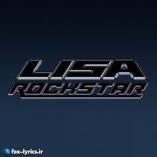 دانلود آهنگ ROCKSTAR از LISA + متن و ترجمه