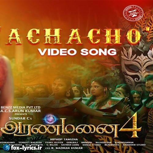 دانلود آهنگ Achacho از Hiphop Tamizha و Kharesma Ravichandran و Srinisha Jayaseelan