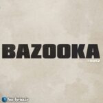 دانلود آهنگ Bazooka از INNA