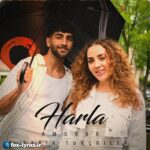 دانلود آهنگ Harla از Rabia Tunçbilek و Amo988