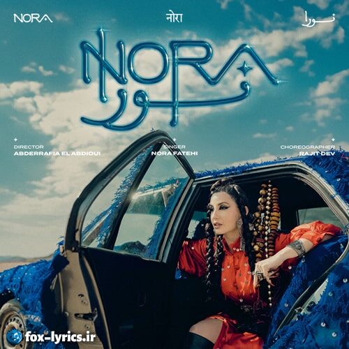 دانلود آهنگ NORA از Nora Fatehi