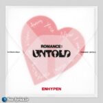 دانلود آلبوم ROMANCE : UNTOLD از ENHYPEN