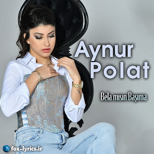 دانلود آهنگ Bela Mısın Başıma از Aynur Polat