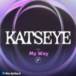 دانلود آهنگ My Way از KATSEYE