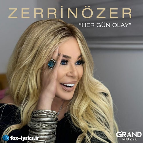 دانلود آهنگ Her Gün Olay از Zerrin Özer