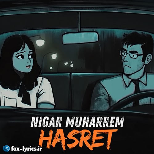 دانلود آهنگ Hasret از Nigar Muharrem