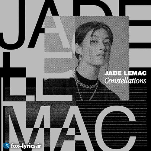 دانلود آهنگ Constellations از Jade LeMac