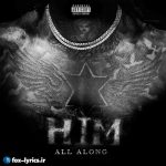 دانلود آهنگ HIM ALL ALONG از Gunna