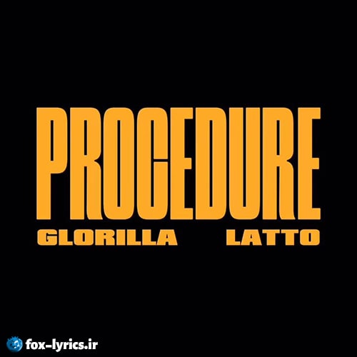 دانلود آهنگ PROCEDURE از GloRilla و Latto + متن و ترجمه