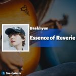 دانلود آلبوم Essence of Reverie از Baekhyun