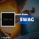 دانلود آلبوم SWAG از Justin Bieber