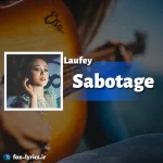 دانلود آهنگ Sabotage از Laufey