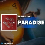 دانلود آهنگ PARADISE از TREASURE همراه با ترجمه