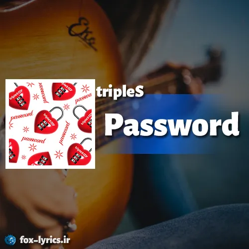 دانلود آهنگ Password از tripleS همراه با ترجمه