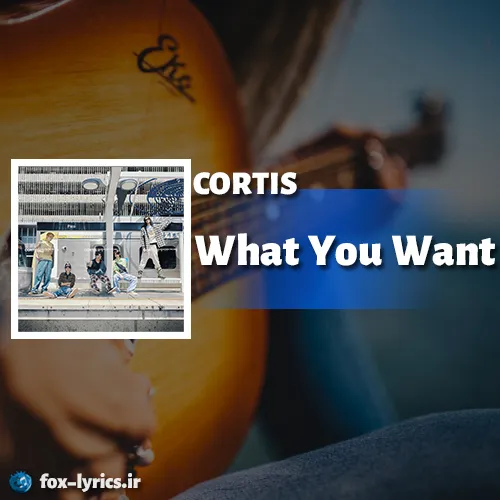 دانلود آهنگ What You Want از CORTIS