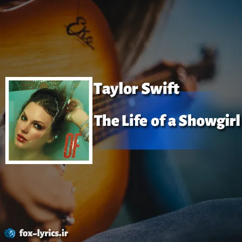 دانلود آلبوم The Life of a Showgirl از Taylor Swift