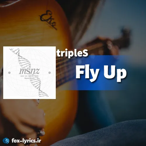 دانلود آهنگ Fly Up از tripleS همراه با ترجمه