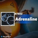 دانلود آهنگ Adrenaline از ATEEZ همراه با ترجمه