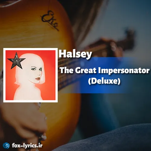 دانلود آلبوم The Great Impersonator (Deluxe) از هالزی