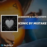 دانلود آهنگ ICONIC BY MISTAKE از لسرافیم و ایلیت و کتس آی + ترجمه